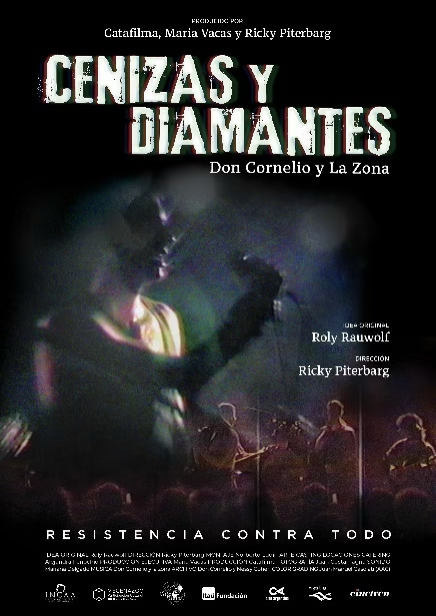 Póster de Cenizas y Diamantes. La película de Don Cornelio y la Zona